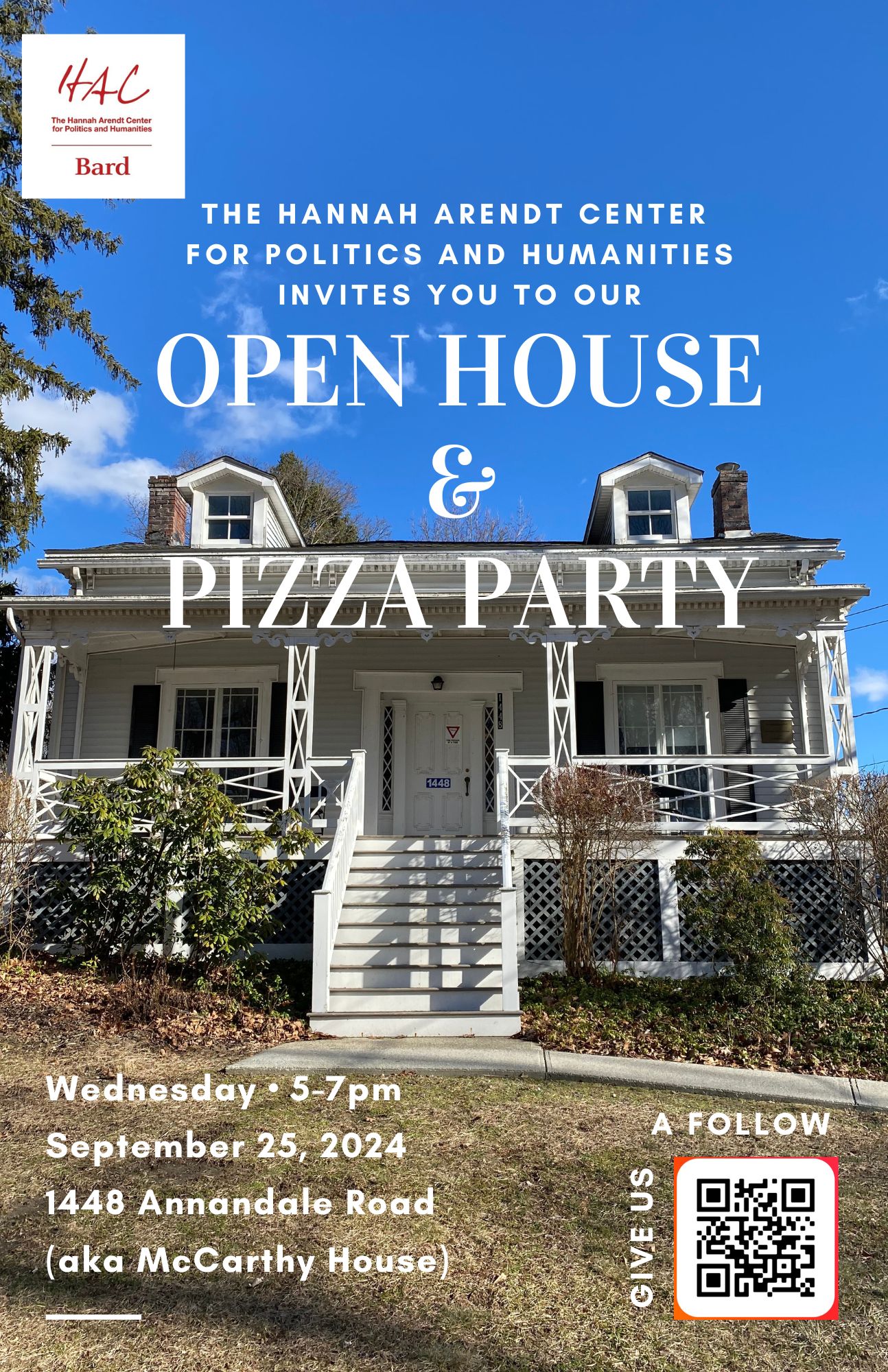 [Hannah Arendt Center for Politics and Humanities Student Open House &amp; Pizza Party] 