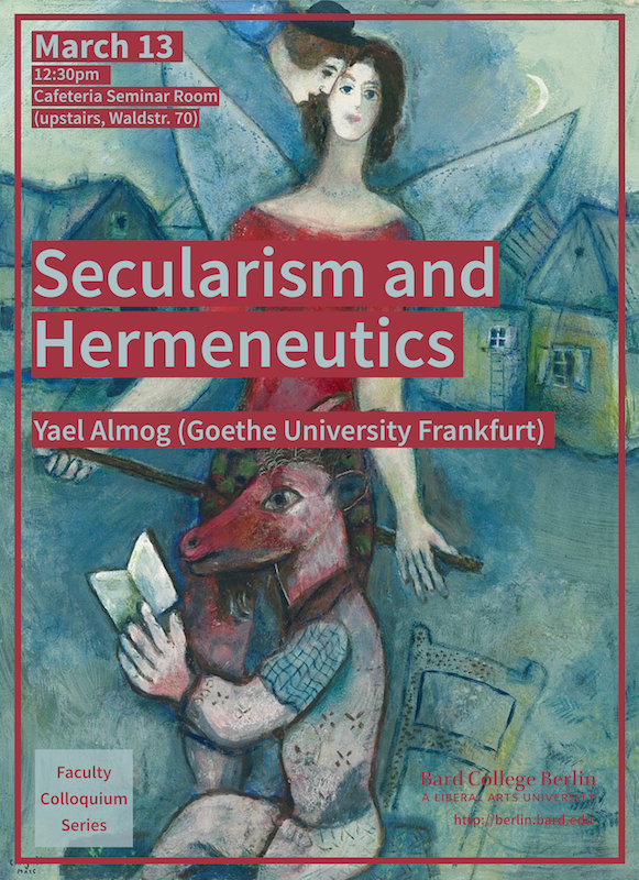 Faculty Colloquium - &quot;Secularism and Hermeneutics&quot;