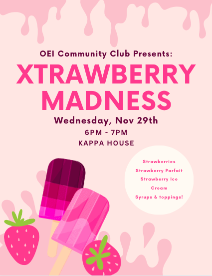 OEI Community Club - Xtrawberry Madness