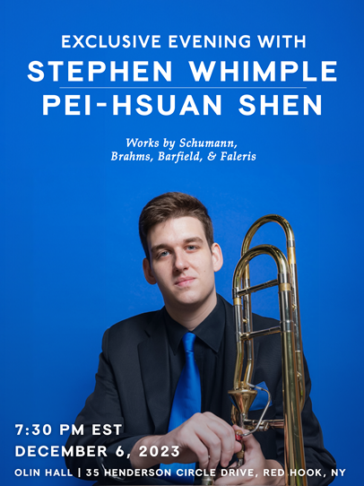 Stephen Whimple T&#332;N &rsquo;25, trombone, and&nbsp;Pei-Hsuan Shen, piano