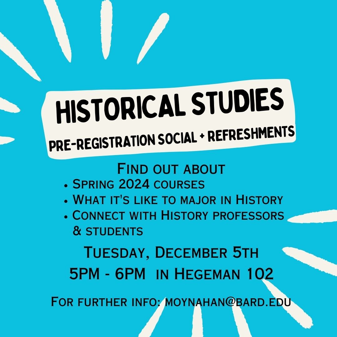 Historical Studies&nbsp;Open&nbsp;House&nbsp;Social