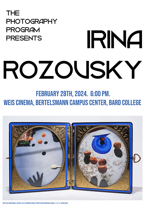 The Photography Program Presents: Irina Rozovsky