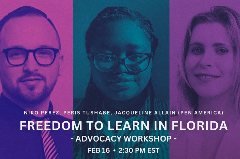 Freedom to Learn in Florida: An Advocacy Workshop with PEN America