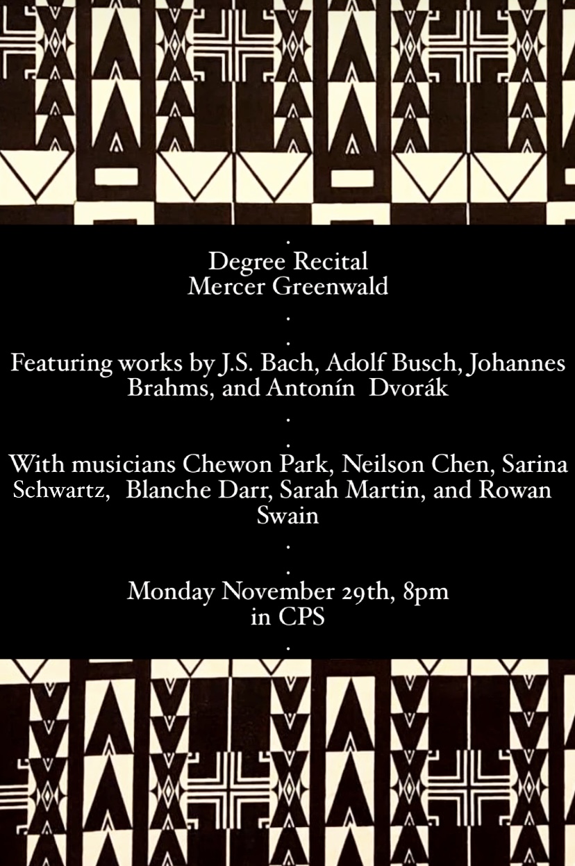 Degree Recital: Mercer Greenwald, violawith collaborative pianists Neilson Chen and Chewon Park