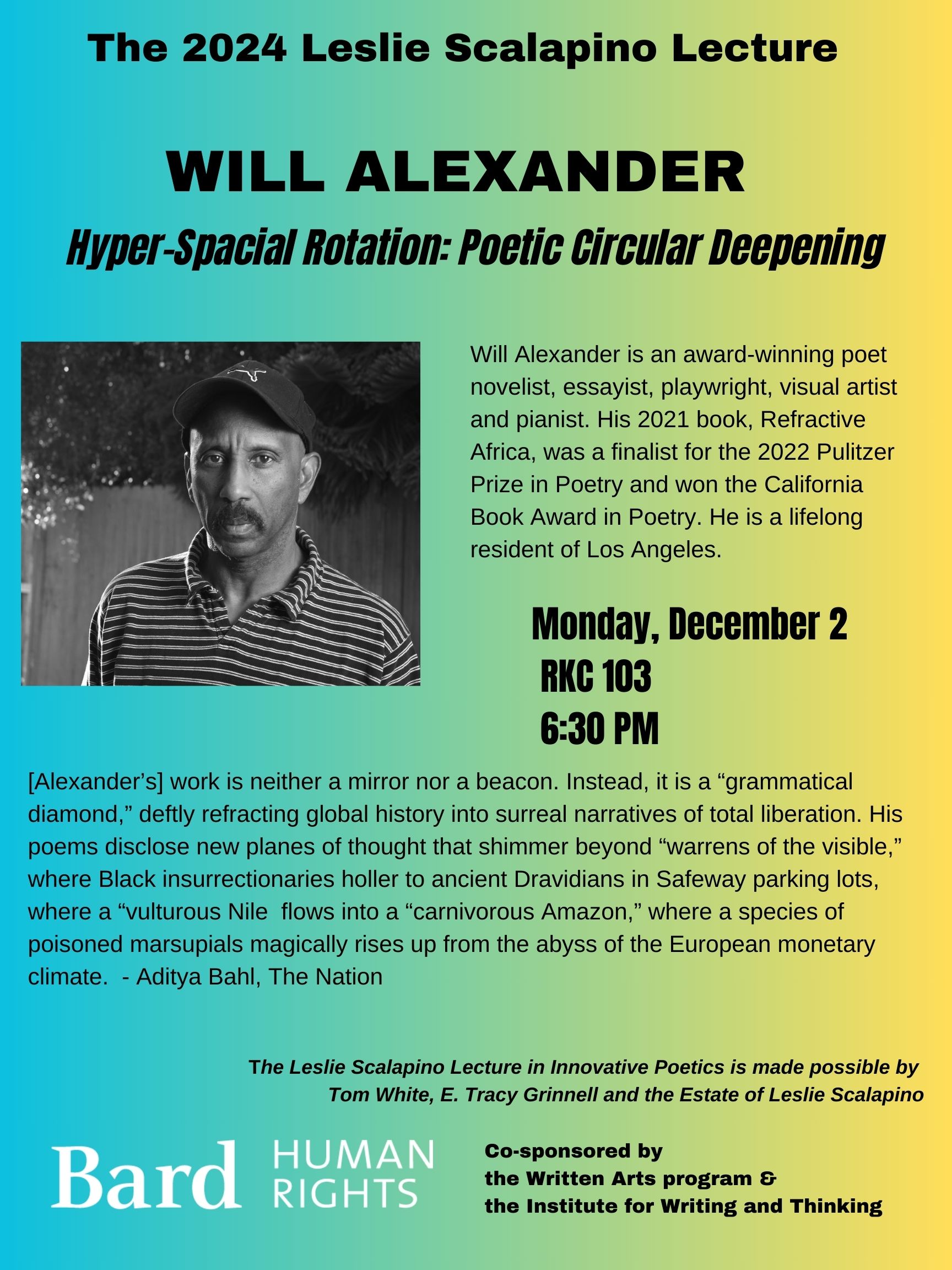 The 2024 Leslie Scalapino Lecture: Will Alexander