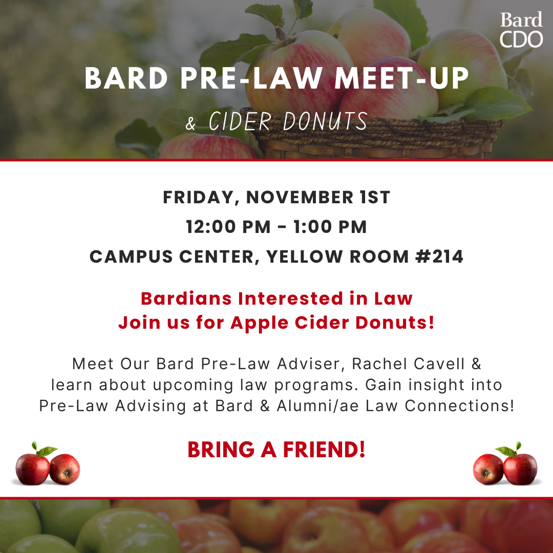 Bard Pre-Law Meet Up &amp; Cider Donuts!