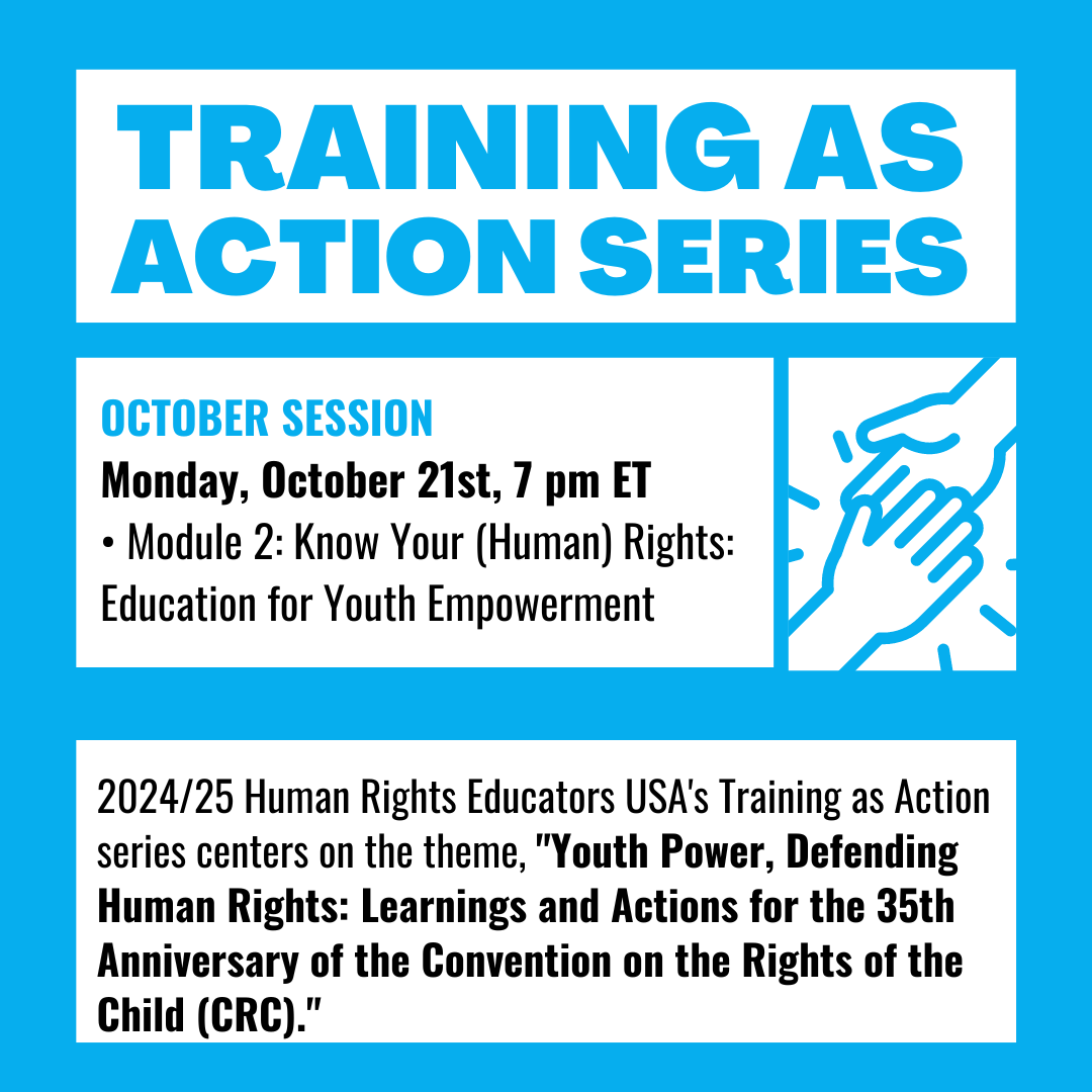 Human Rights Educators USA 2024&ndash;2025 Training As Action Series Module 2