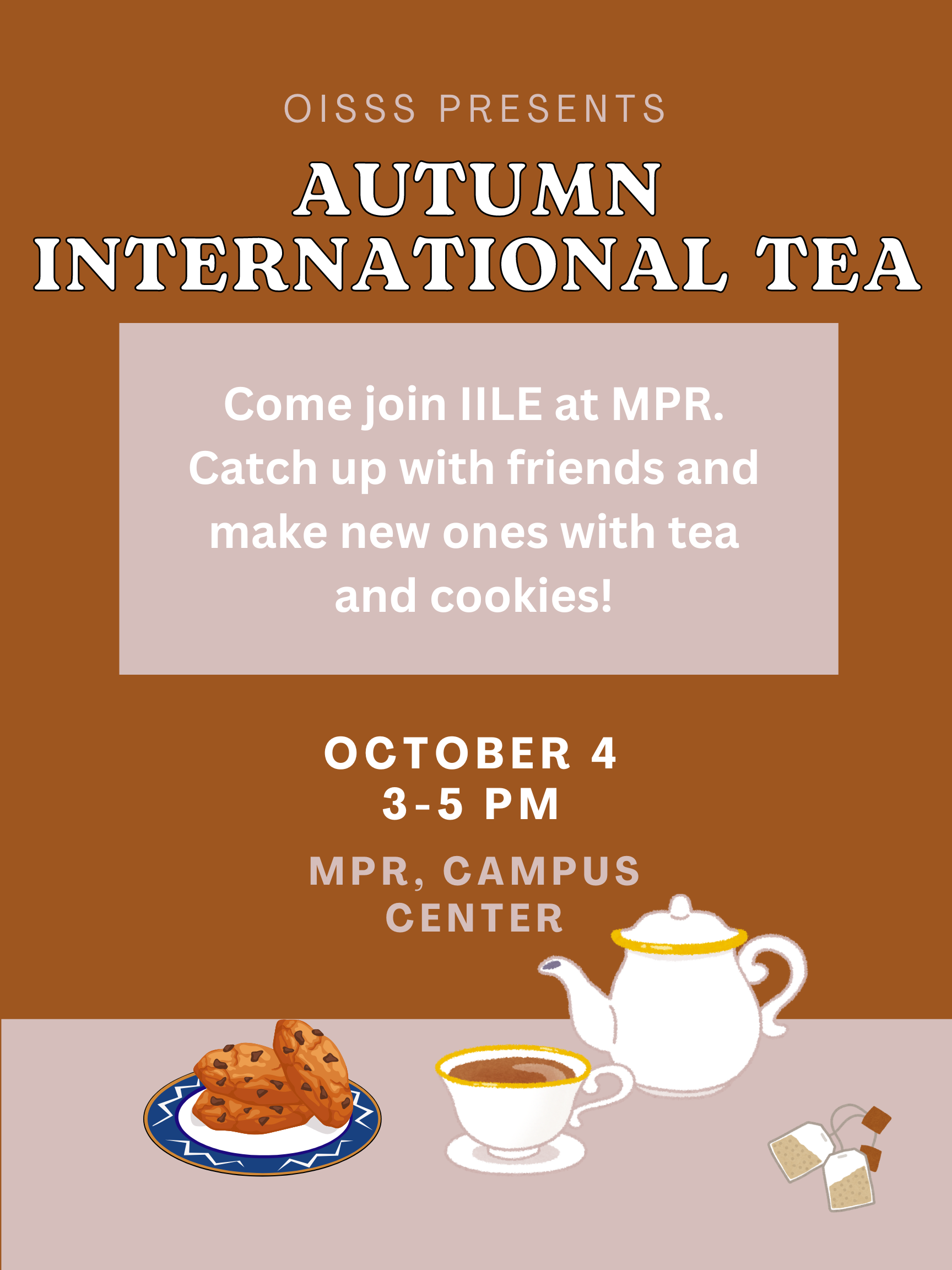 A flyer for Autumn International Tea.; Autumn International Tea