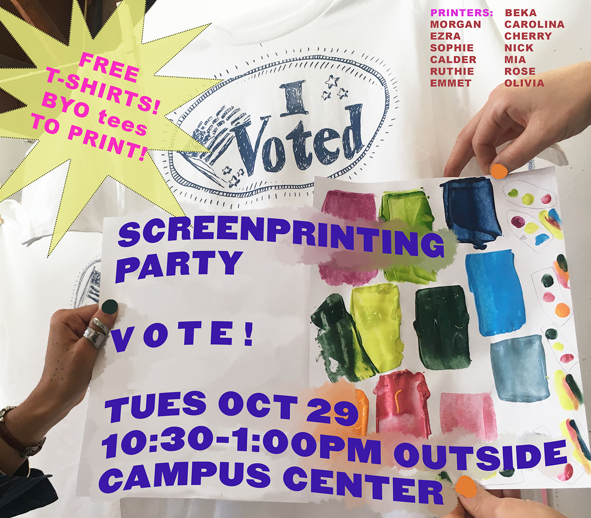 VOTE! Free Screenprinting Party Outside the Campus Center