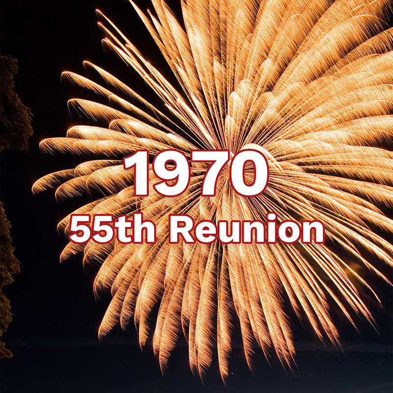 Class of&nbsp;1970 &ndash; 55th Reunion