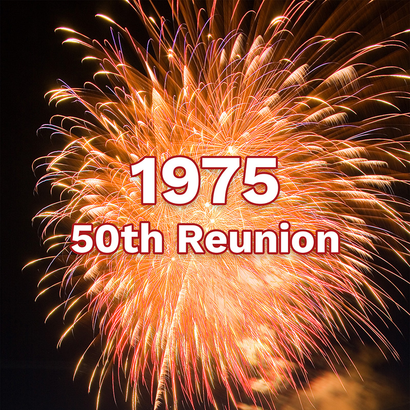 Class of 1975 &ndash; 50th Reunion