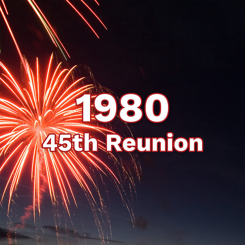 Class of&nbsp;1980 &ndash; 45th Reunion